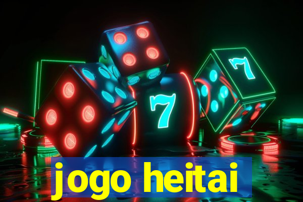 jogo heitai